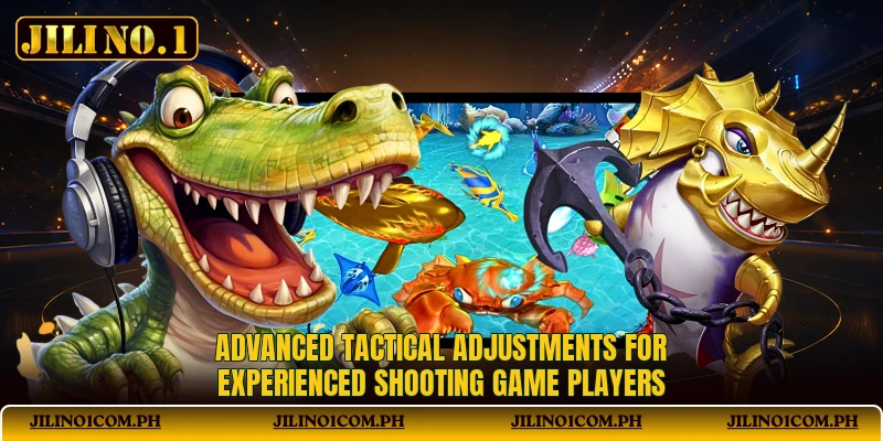 Advanced tactical adjustments for experienced shooting game players Advanced tactical adjustments for experienced shooting game players