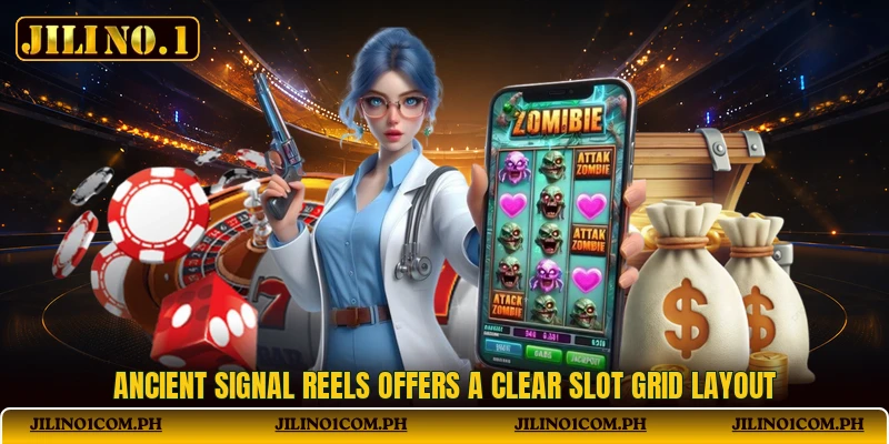 Ancient Signal Reels offers a clear slot grid layout