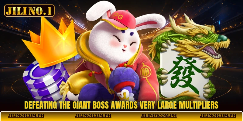 Defeating the giant boss awards very large multipliers Defeating the giant boss awards very large multipliers