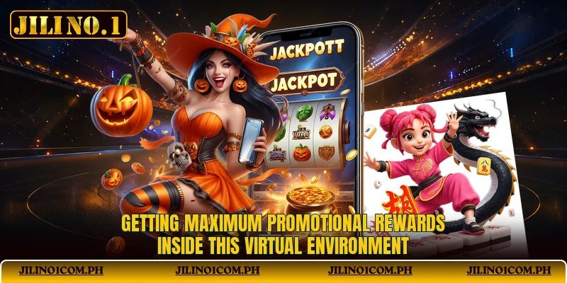 Getting maximum promotional rewards inside this virtual environment