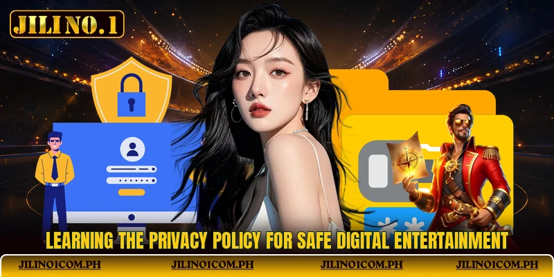 Learning the privacy policy for safe digital entertainment