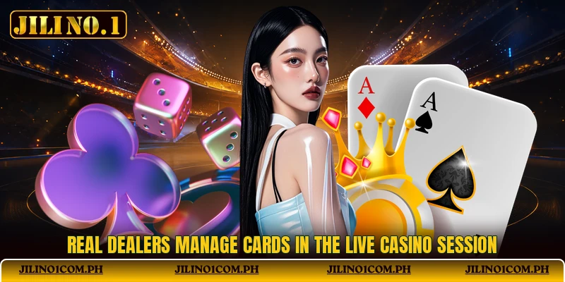 Real dealers manage cards in the live casino session