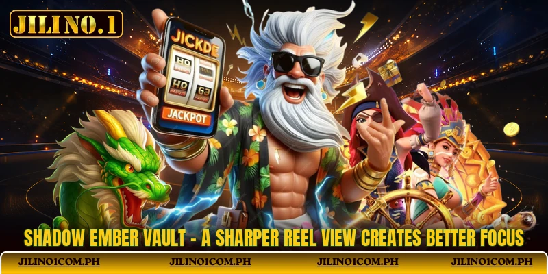 Shadow Ember Vault - A Sharper Reel View Creates Better Focus