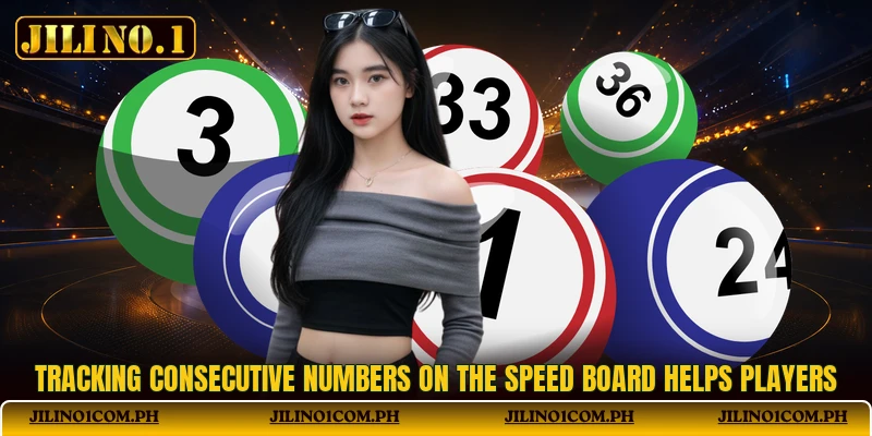 Tracking consecutive numbers on the speed board helps players Tracking consecutive numbers on the speed board helps players